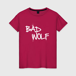 Футболка хлопковая женская Bad Wolf злой волк, цвет: маджента