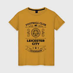 Футболка хлопковая женская Leicester City: Football Club Number 1 Legendary, цвет: горчичный