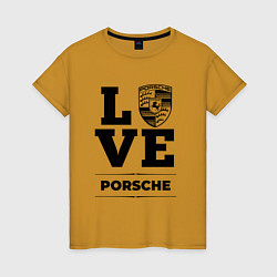 Женская футболка Porsche Love Classic