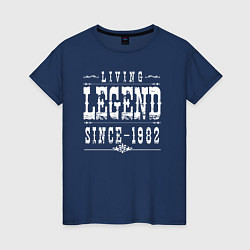 Футболка хлопковая женская Живая легенда с 1982 года, цвет: тёмно-синий