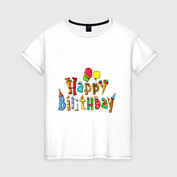 Женская футболка Happy birthday greetings