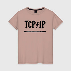 Футболка хлопковая женская TCPIP Connecting people since 1972, цвет: пыльно-розовый