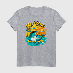 Футболка хлопковая женская Акула серфингист будь свободным, цвет: меланж