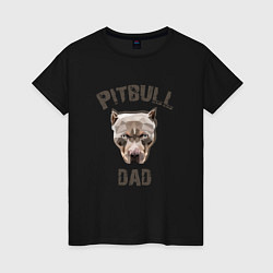 Футболка хлопковая женская Pitbull dad, цвет: черный