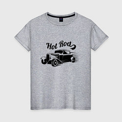 Футболка хлопковая женская Hot Rod - Car - Retro, цвет: меланж