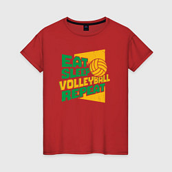 Футболка хлопковая женская Eat sleep volleyball, цвет: красный