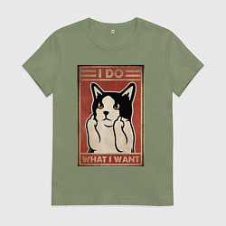 Женская футболка I do what I want кот и фак