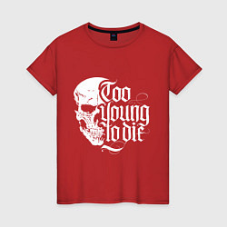Футболка хлопковая женская Skull - too young, цвет: красный