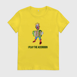 Футболка хлопковая женская Я играю на баяне, цвет: желтый