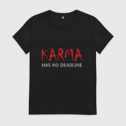 Футболка хлопковая женская Karma has no deadline, цвет: черный