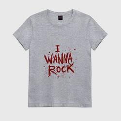 Футболка хлопковая женская I Wanna Rock - Я хочу зажигать, цвет: меланж