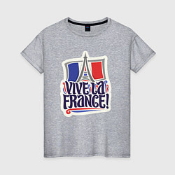 Женская футболка Vive la France