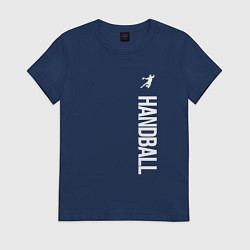 Футболка хлопковая женская Гандбол, цвет: тёмно-синий