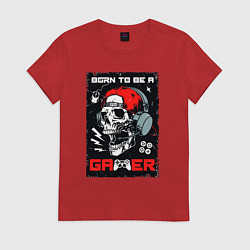 Футболка хлопковая женская Born to be a gamer, цвет: красный
