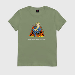 Футболка хлопковая женская Работа никогда не меняется, цвет: авокадо