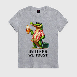 Женская футболка Мы верим в пиво - девиз