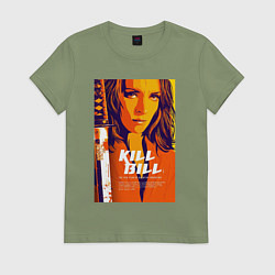 Футболка хлопковая женская Kill bill - Uma Thurman, цвет: авокадо