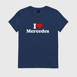 Футболка хлопковая женская I love Mercedes, цвет: тёмно-синий