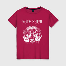 Футболка хлопковая женская Burzum rock dog, цвет: маджента