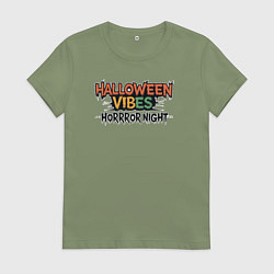 Футболка хлопковая женская Halloween vibes horror night, цвет: авокадо