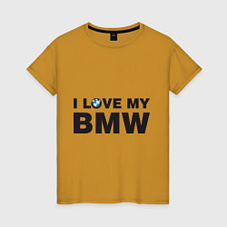Футболка хлопковая женская I love my BMW, цвет: горчичный