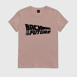 Футболка хлопковая женская Back to the future, цвет: пыльно-розовый