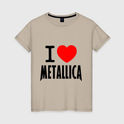 Женская футболка I love Metallica